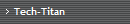 Tech-Titan