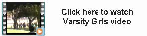 Click here to watch Varsity Girls video
